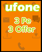 Ufone 3 Pe 3 Offer